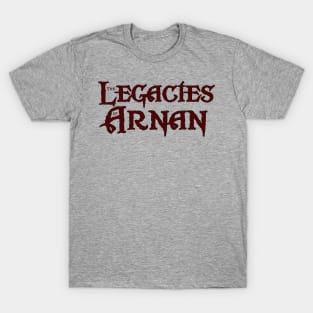 The Legacies of Arnan (Burgundy) T-Shirt